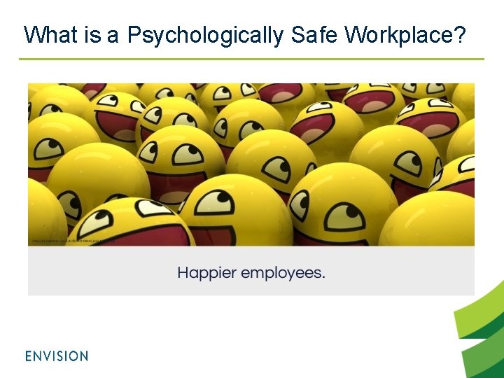 What is a Psychologically Safe Workplace? 