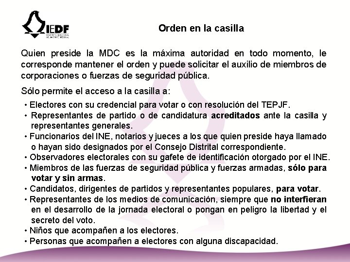 Orden en la casilla Quien preside la MDC es la máxima autoridad en todo