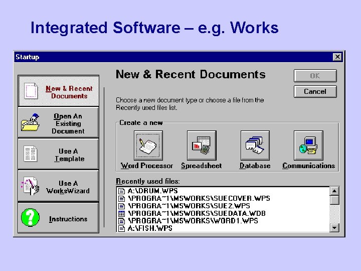 Integrated Software – e. g. Works 