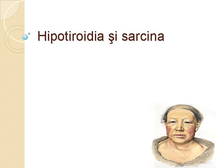 Hipotiroidia şi sarcina 