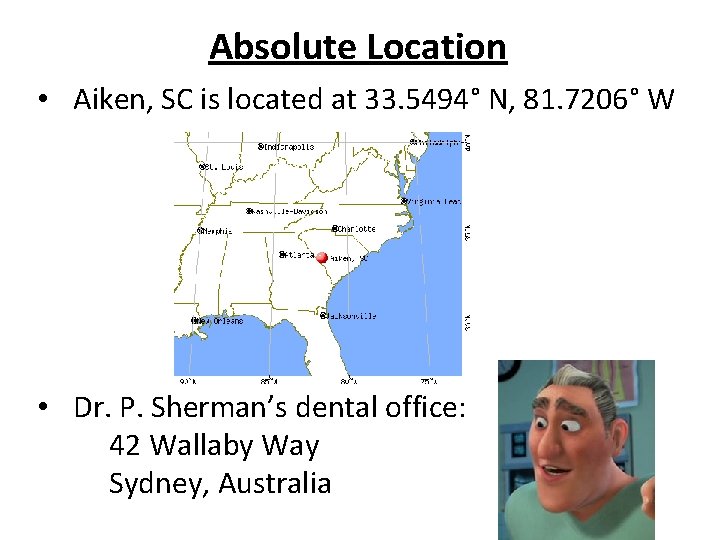 Absolute Location • Aiken, SC is located at 33. 5494° N, 81. 7206° W