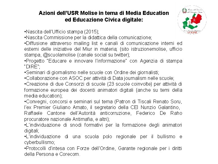 Azioni dell’USR Molise in tema di Media Education ed Educazione Civica digitale: • Nascita