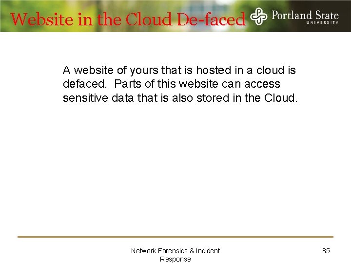 Website in the Cloud De-faced A website of yours that is hosted in a