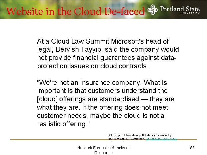 Website in the Cloud De-faced At a Cloud Law Summit Microsoft's head of legal,