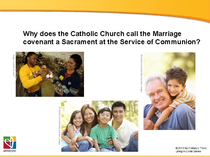 Why does the Catholic Church call the Marriage covenant a Sacrament at the Service