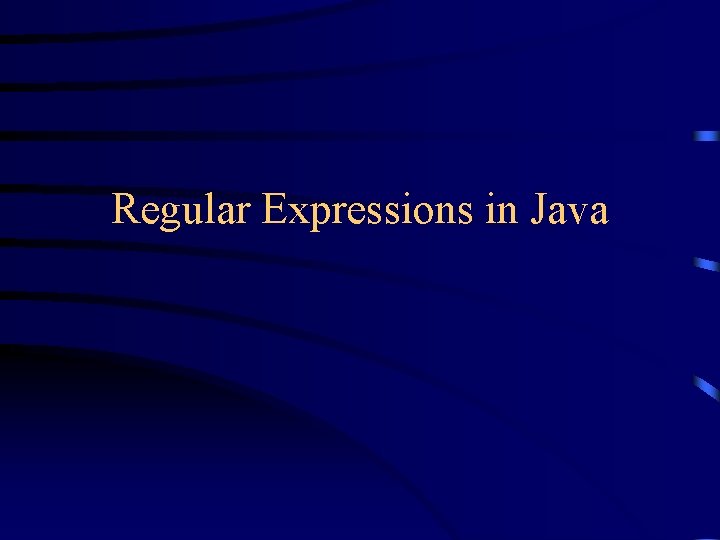 Regular Expressions in Java 