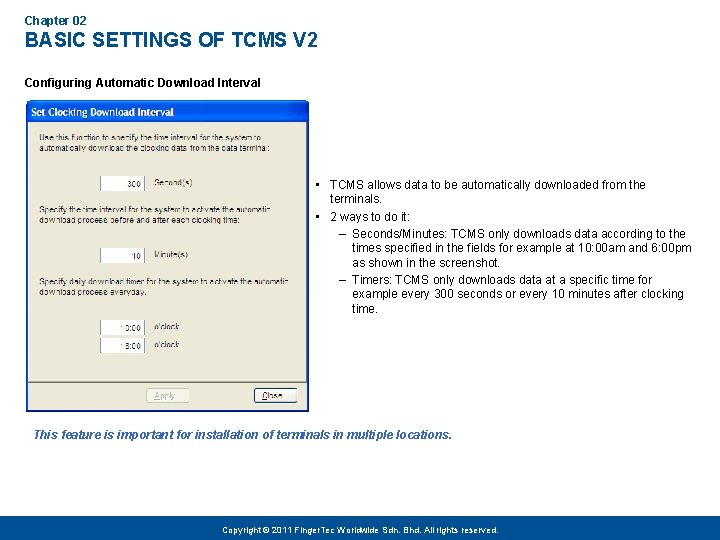 Chapter 02 BASIC SETTINGS OF TCMS V 2 Configuring Automatic Download Interval • TCMS