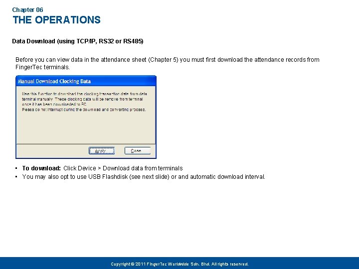 Chapter 06 THE OPERATIONS Data Download (using TCP/IP, RS 32 or RS 485) Before