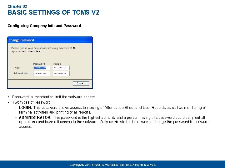 Chapter 02 BASIC SETTINGS OF TCMS V 2 Configuring Company Info and Password •
