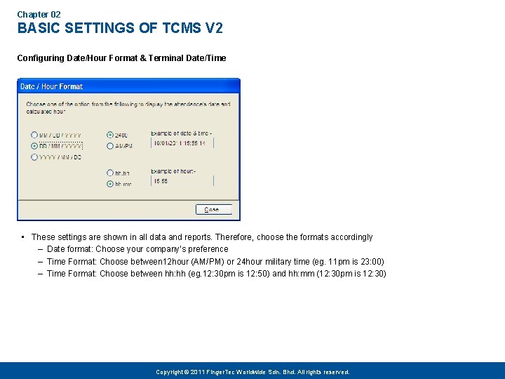Chapter 02 BASIC SETTINGS OF TCMS V 2 Configuring Date/Hour Format & Terminal Date/Time