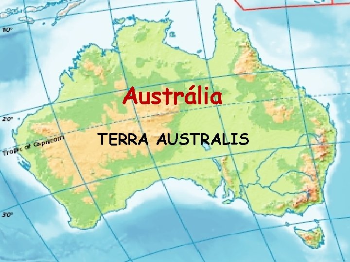 Austrália TERRA AUSTRALIS 