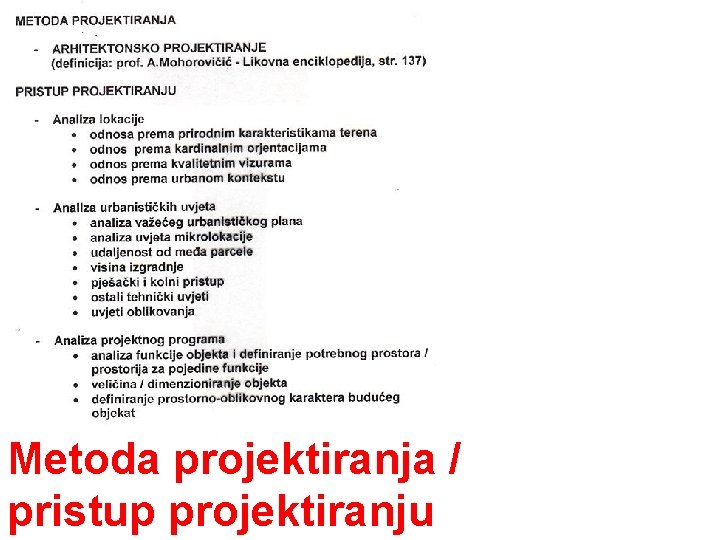 Metoda projektiranja / pristup projektiranju 