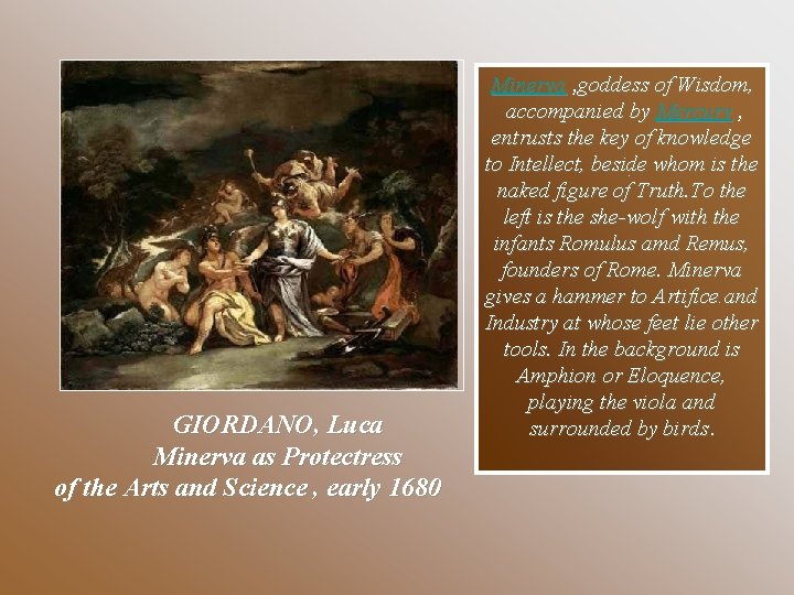 GIORDANO, Luca Minerva as Protectress of the Arts and Science , early 1680 Minerva