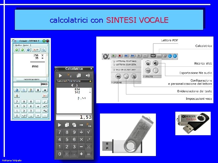 calcolatrici con SINTESI VOCALE Adriana Volpato 
