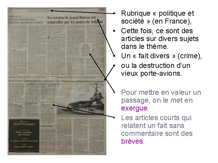  • Rubrique « politique et société » (en France), • Cette fois, ce