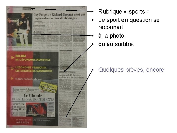  • Rubrique « sports » • Le sport en question se reconnaît •