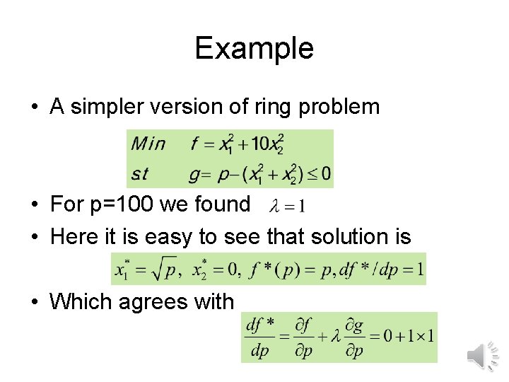 Example • A simpler version of ring problem • For p=100 we found •