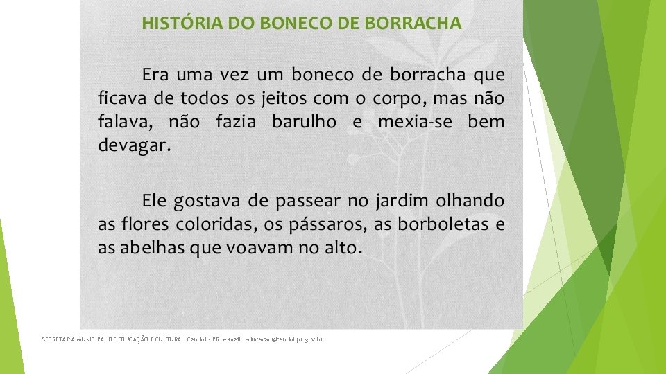 SECRETARIA MUNICIPAL DE EDUCAÇÃO E CULTURA – Candói - PR e-mail: educacao@candoi. pr. gov.