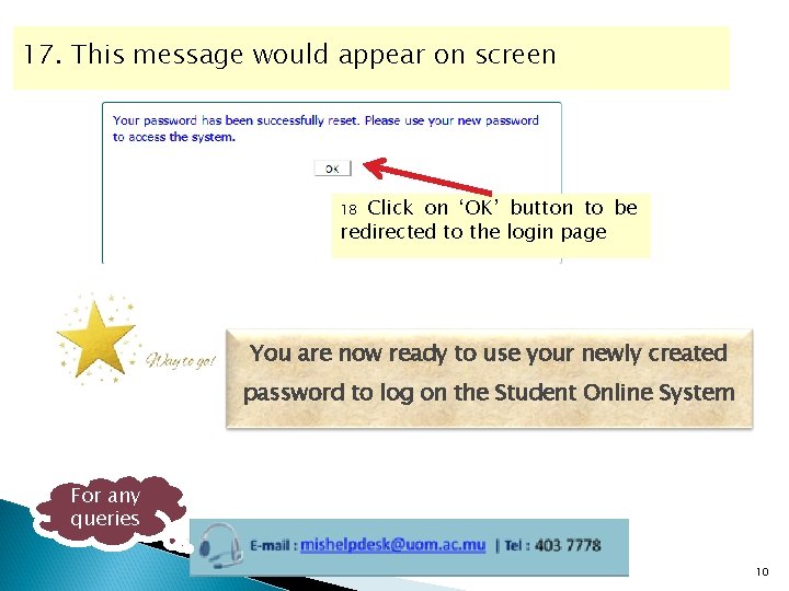 17. This message would appear on screen Click on ‘OK’ button to be redirected