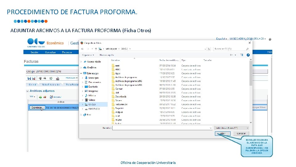 PROCEDIMIENTO DE FACTURA PROFORMA. ADJUNTAR ARCHIVOS A LA FACTURA PROFORMA (Ficha Otros) 75871670 Y PROCEDIMIENTO DE FACTURA PROFORMA. ADJUNTAR ARCHIVOS A LA FACTURA PROFORMA (Ficha Otros) 75871670 Y
