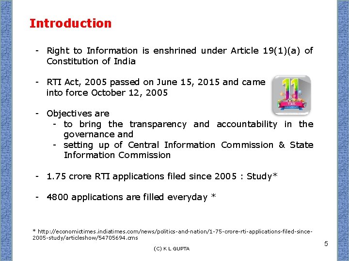 Introduction - Right to Information is enshrined under Article 19(1)(a) of Constitution of India