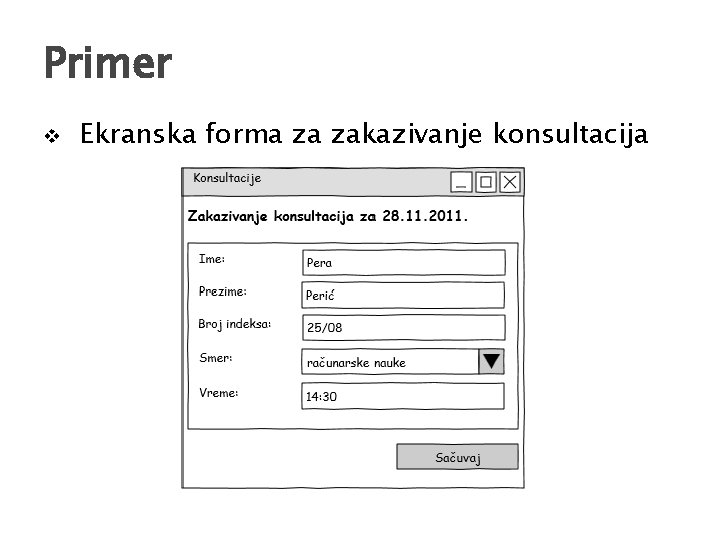 Primer v Ekranska forma za zakazivanje konsultacija 