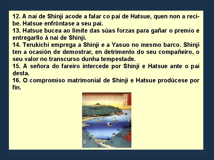 12. A nai de Shinji acode a falar co pai de Hatsue, quen non