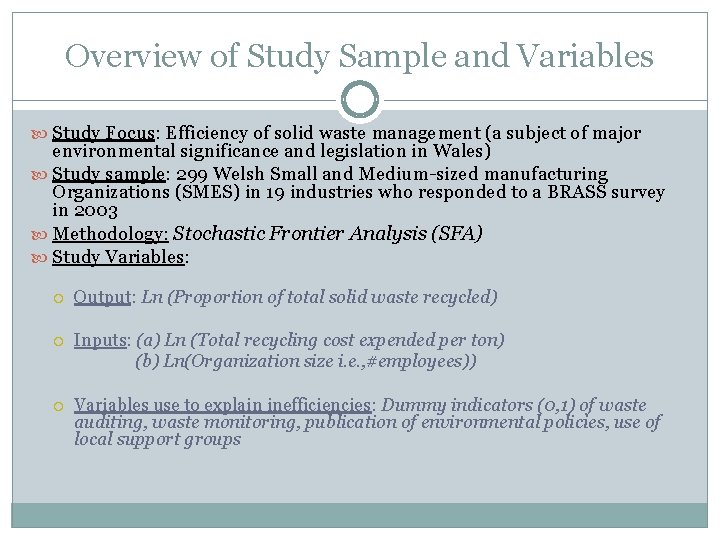 Overview of Study Sample and Variables Study Focus: Efficiency of solid waste management (a