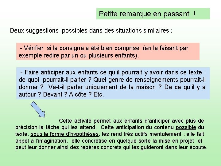 Petite remarque en passant ! Deux suggestions possibles dans des situations similaires : -