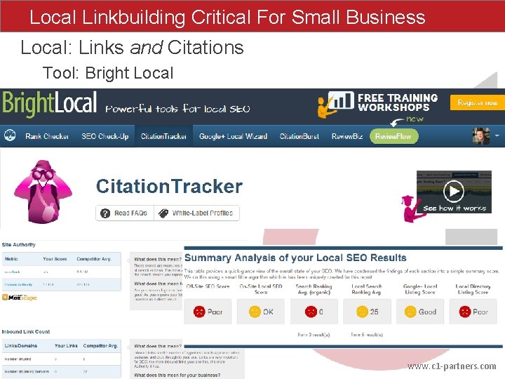 Local Linkbuilding Critical For Small Business Local: Links and Citations Tool: Bright Local www. Local Linkbuilding Critical For Small Business Local: Links and Citations Tool: Bright Local www.
