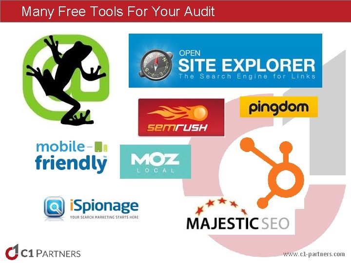 Many Free Tools For Your Audit www. c 1 -partners. com Many Free Tools For Your Audit www. c 1 -partners. com