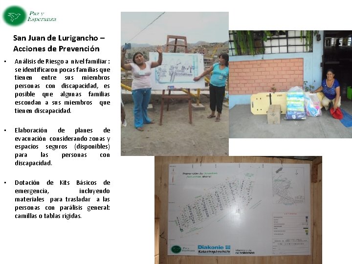 San Juan de Lurigancho – Acciones de Prevención • Análisis de Riesgo a nivel