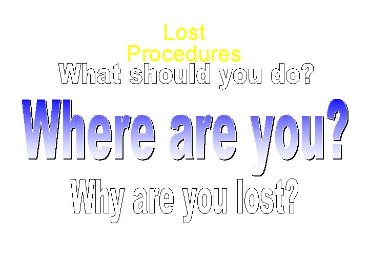 Lost Procedures 