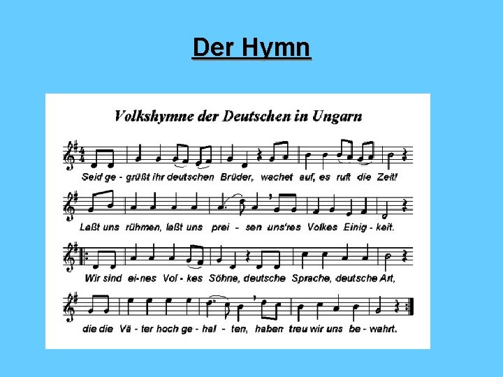 Der Hymn 