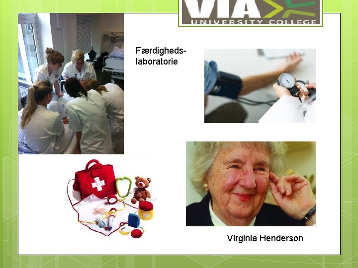 Færdighedslaboratorie Virginia Henderson 