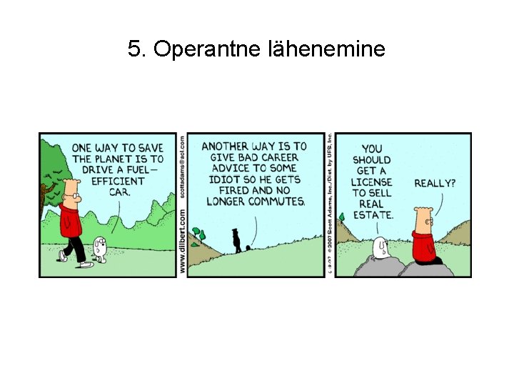 5. Operantne lähenemine 