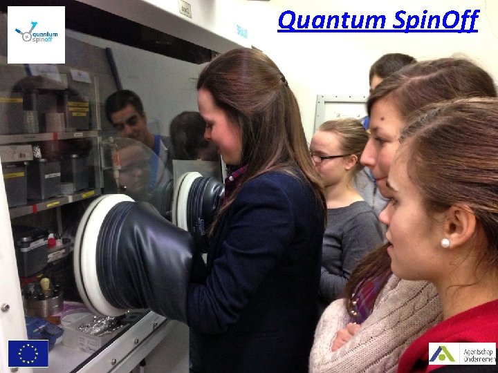 Quantum Spin. Off Quantum physics projects with schools 