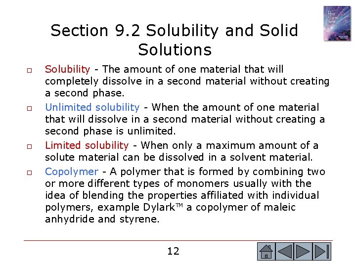 Section 9. 2 Solubility and Solid Solutions o o Solubility - The amount of