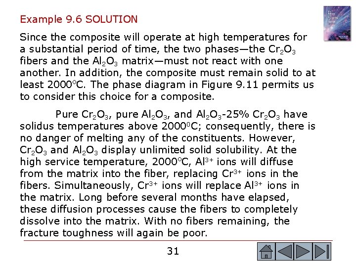 Example 9. 6 SOLUTION Since the composite will operate at high temperatures for a