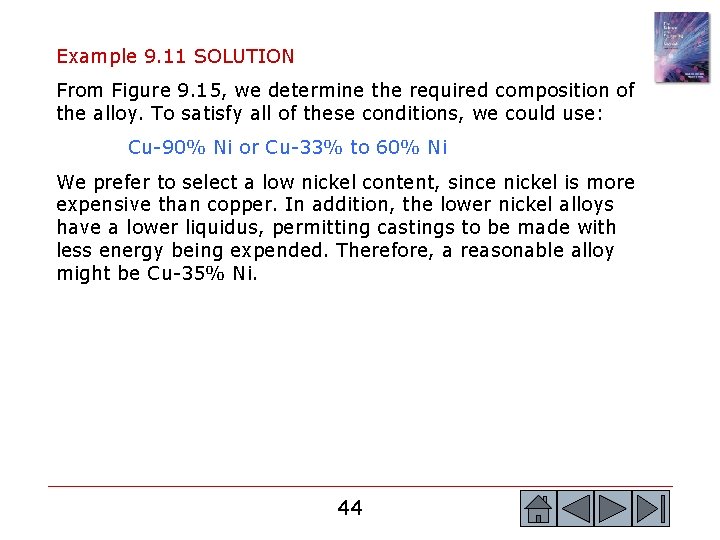 Example 9. 11 SOLUTION From Figure 9. 15, we determine the required composition of