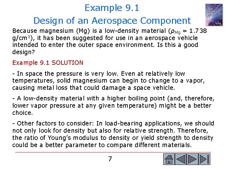 Example 9. 1 Design of an Aerospace Component Because magnesium (Mg) is a low-density