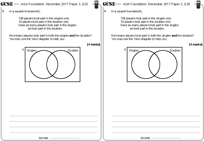 AQA Foundation: November 2017 Paper 3, Q 20 1 In a squash tournament, AQA