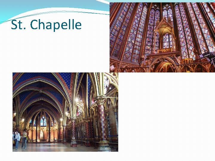 St. Chapelle 