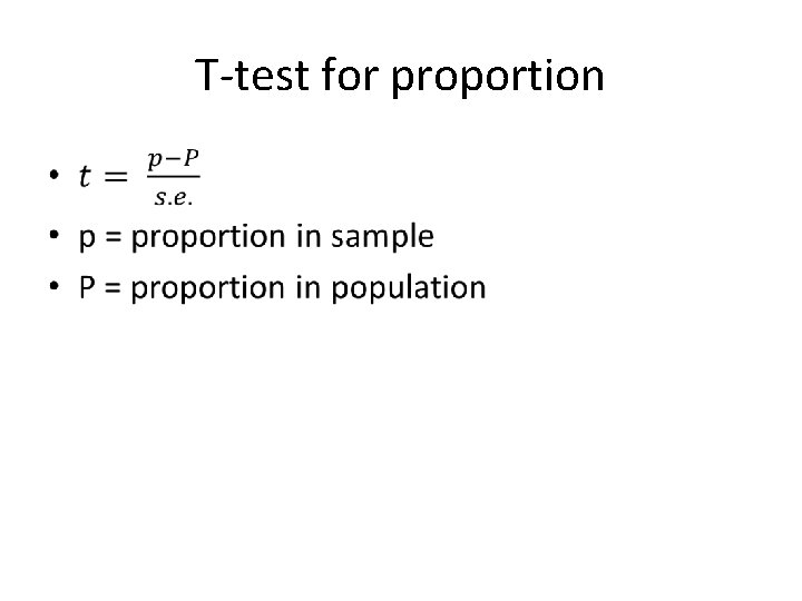 T-test for proportion • 