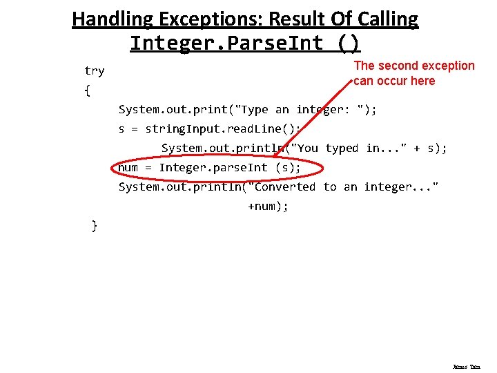 Handling Exceptions: Result Of Calling Integer. Parse. Int () The second exception can occur