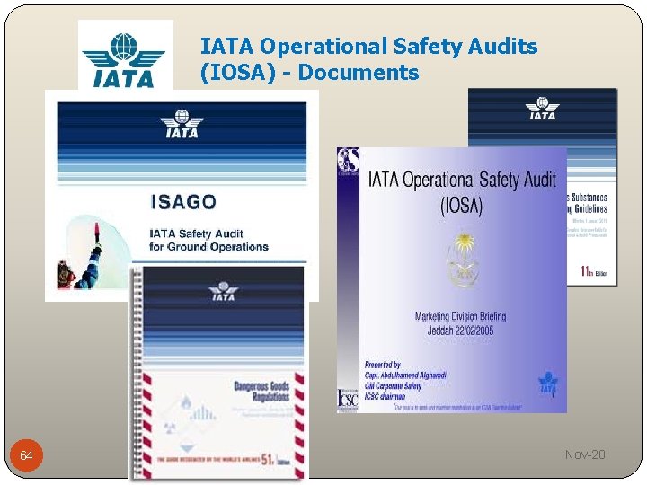 IATA Operational Safety Audits (IOSA) - Documents 64 Nov-20 