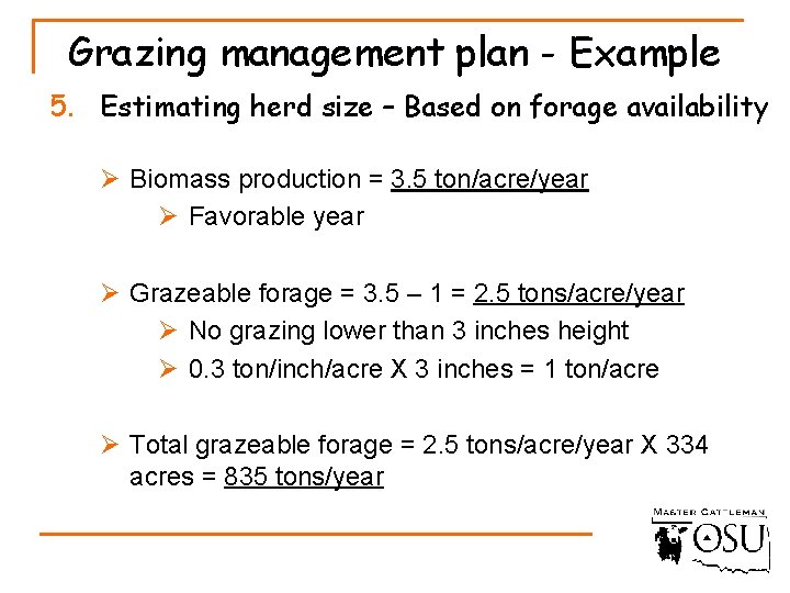 Grazing management plan - Example 5. Estimating herd size – Based on forage availability