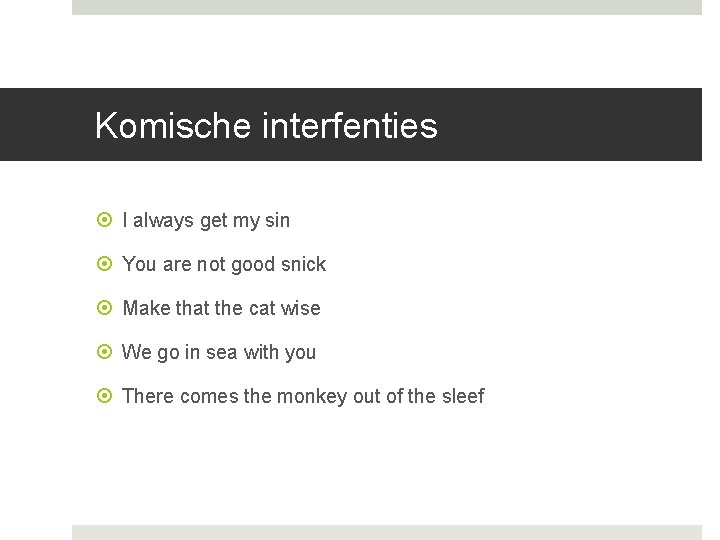 Komische interfenties I always get my sin You are not good snick Make that Komische interfenties I always get my sin You are not good snick Make that