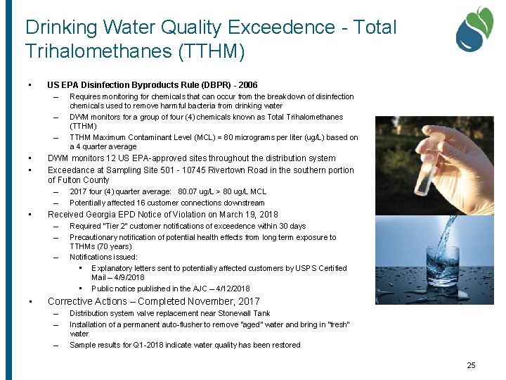 Drinking Water Quality Exceedence - Total Trihalomethanes (TTHM) • US EPA Disinfection Byproducts Rule