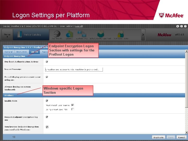 Logon Settings per Platform Endpoint Encryption Logon Section with settings for the Pre. Boot